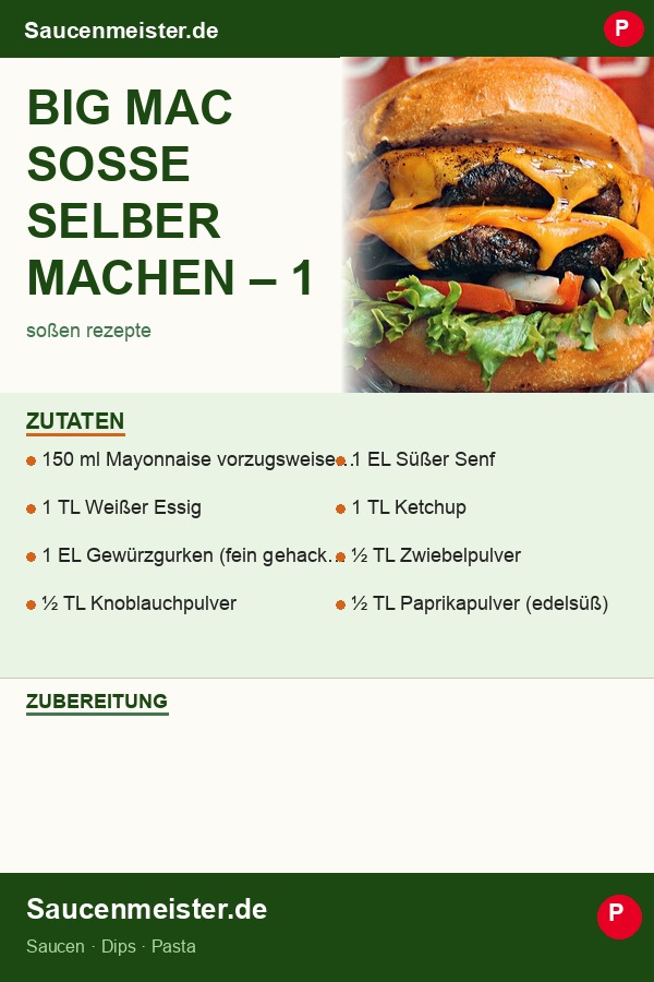 Pinterest Pin: Big Mac Soße selber machen – 1 geheimes Originalrezept für zuhause