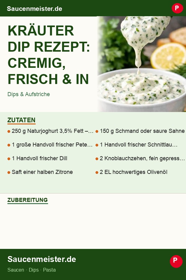 Pinterest Pin: Kräuter Dip Rezept: Cremig, frisch & in 5 Minuten fertig