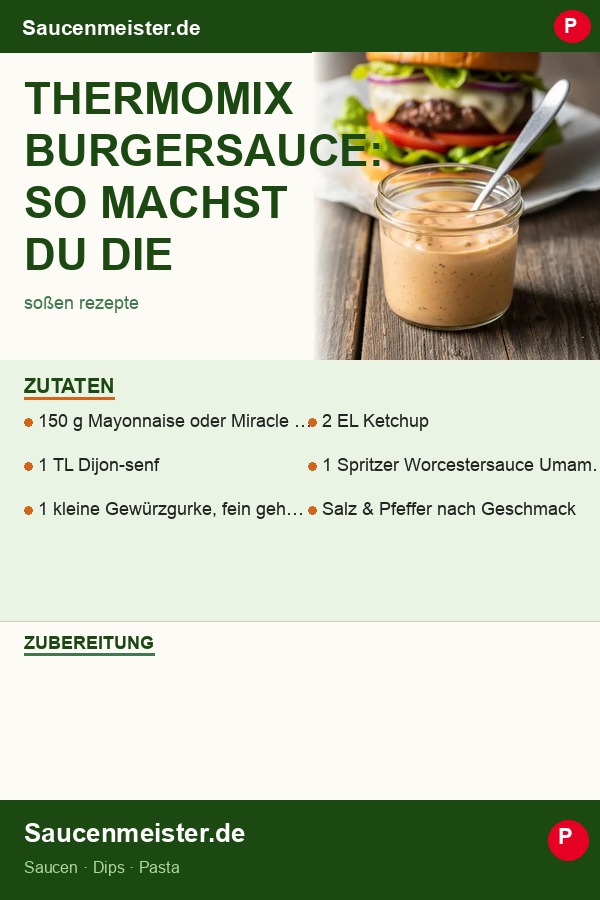 Pinterest Pin: Thermomix Burgersauce: So machst du die perfekte Sauce in 3 Minuten